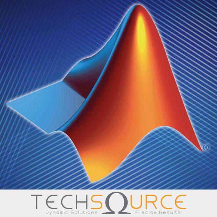 TechSource Systems Addresses the Challenges of the Engineering and Science Industry with the Launch of MATLAB® and Simulink®