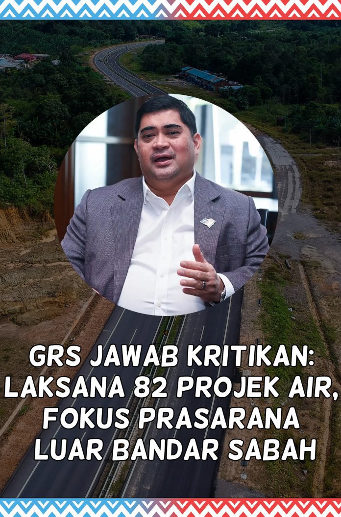 sinar - grs jawab kritikan infrastruktur