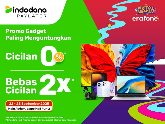 Belanja Gadget Jadi Makin Ringan dan Mudah, Indodana PayLater Hadir di ‘Festival Belanja erafone 2025’