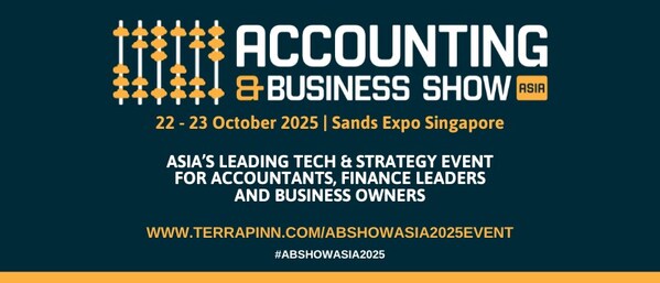 Accounting & Business Show Asia 2025 Returns to Singapore to Drive Growth Through Technology and Finance