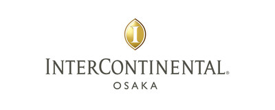 (PRNewsfoto/InterContinental Osaka) (PRNewsfoto/InterContinental Osaka)
