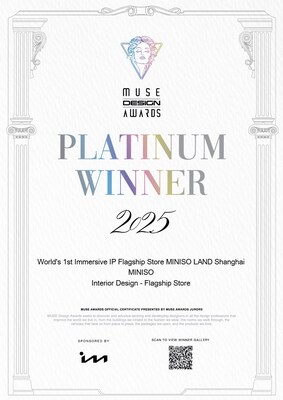 Shanghai MINISO LAND Wins Platinum at 2025 MUSE Design Awards (PRNewsfoto/MINISO) Shanghai MINISO LAND Wins Platinum at 2025 MUSE Design Awards (PRNewsfoto/MINISO)