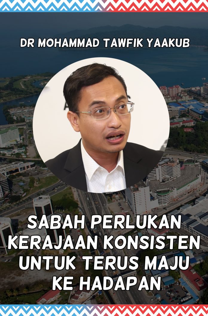 sinar - sabah perlukan kerajaan konsisten untuk terus maju