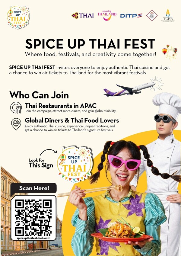 TCEB, TAT, TG, and DITP Launch “SPICE UP THAI FEST” to Elevate Thai Festivals Worldwide Through Thai Restaurant Global Network