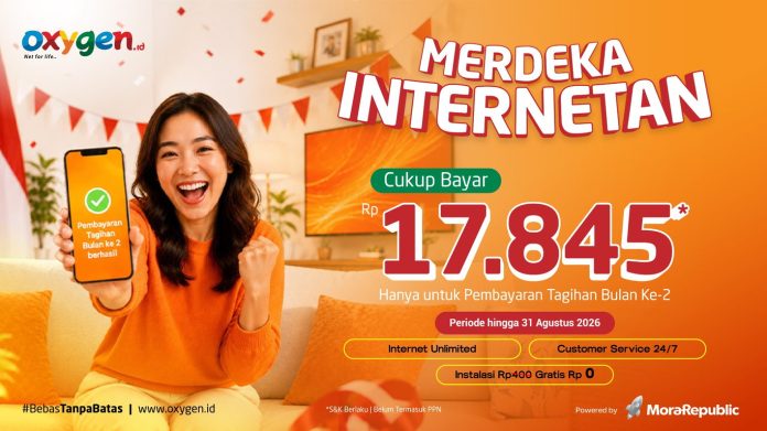 Sambut HUT RI ke-81, Oxygen.id Hadirkan Promo Spektakuler “Merdeka Bayar 17