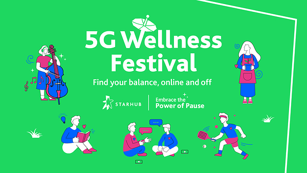 StarHub's Biggest-Ever 5G Wellness Festival Invites Singapore to Press Pause