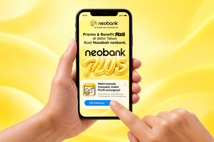 neobank Plus Resmi Hadir: PLUS Gratisnya, PLUS Diskonnya, PLUS Bunganya